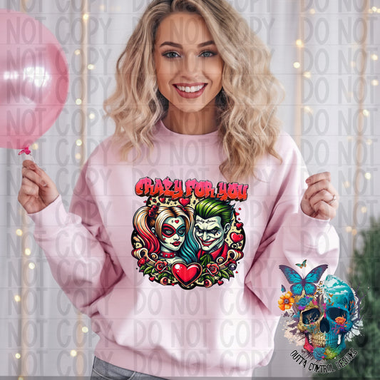 Crazy for You Valentines Ready to Press Sublimation and DTF Transfer