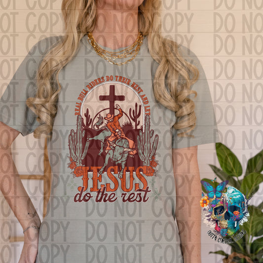 Jesus Do The Rest Ready to Press Sublimation and DTF Transfer