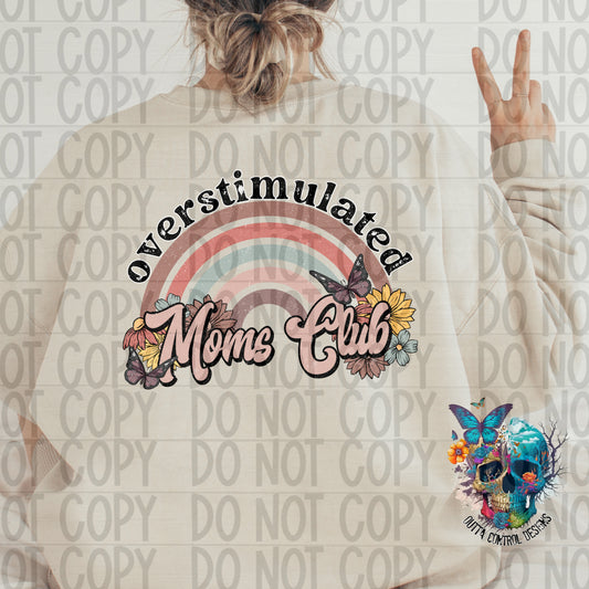 Over Stimulated Moms Club Ready to Press Sublimation and DTF Transfer