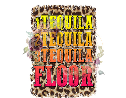 123 Tequila Floor Ready To Press Sublimation and DTF Transfer