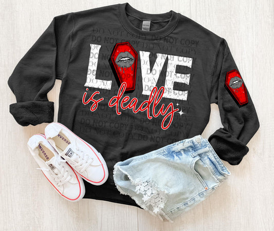 Love is Deadly Ready to Press Sublimation and DTF Transfer