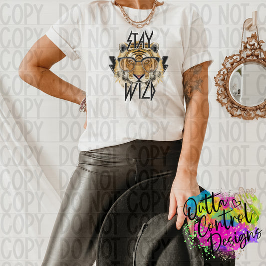 Stay Wild Ready to Press Sublimation and DTF Transfer