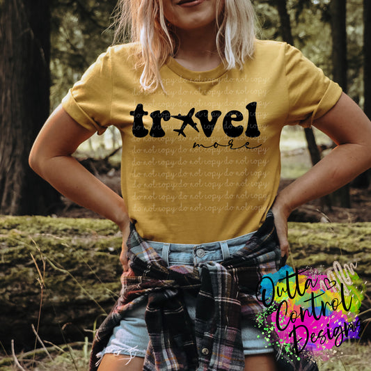 Travel More Ready to Press Sublimation and DTF Transfer