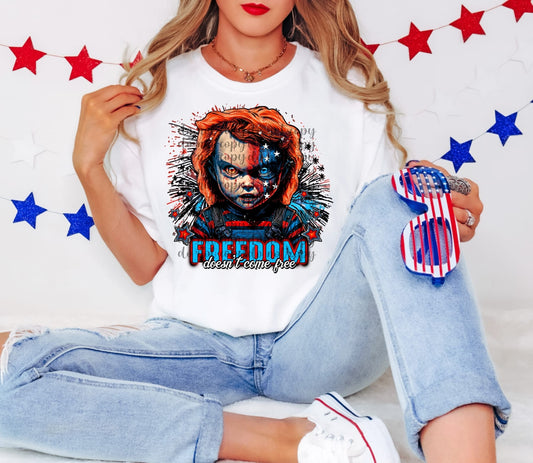 Freedom doesn't come Free Ready to Press Sublimation and DTF Transfer