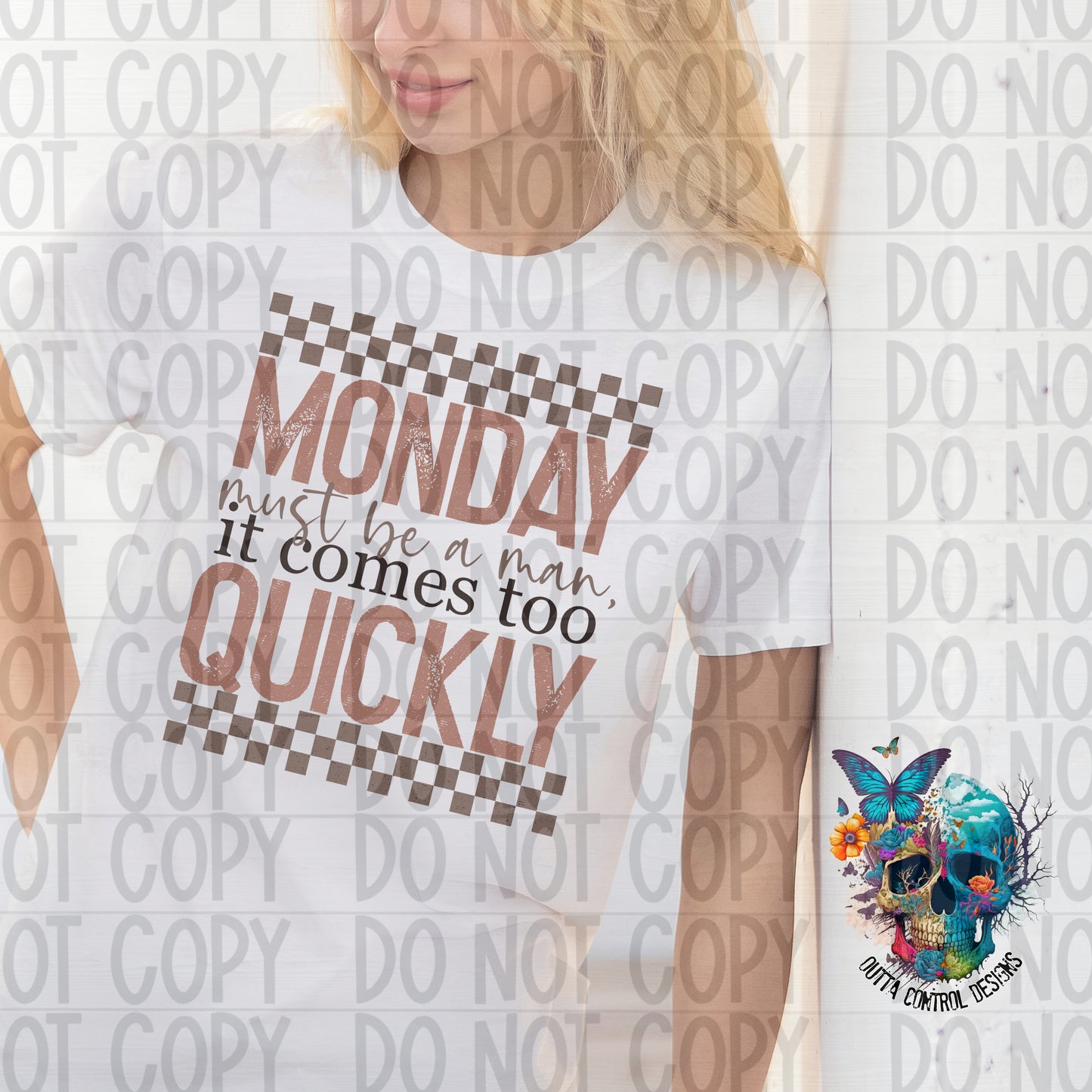 Monday must be a Man Ready to Press Sublimation and DTF Transfer