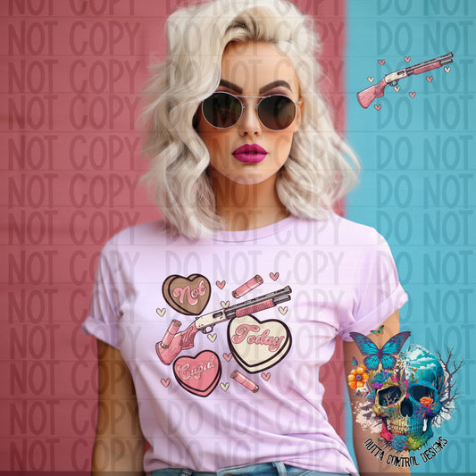 Not today Cupid Ready to Press Sublimation and DTF Transfer