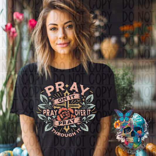 Pray on it Ready to Press Sublimation and DTF Transfer