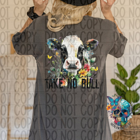 Take no Bull Ready to Press Sublimation and DTF Transfer