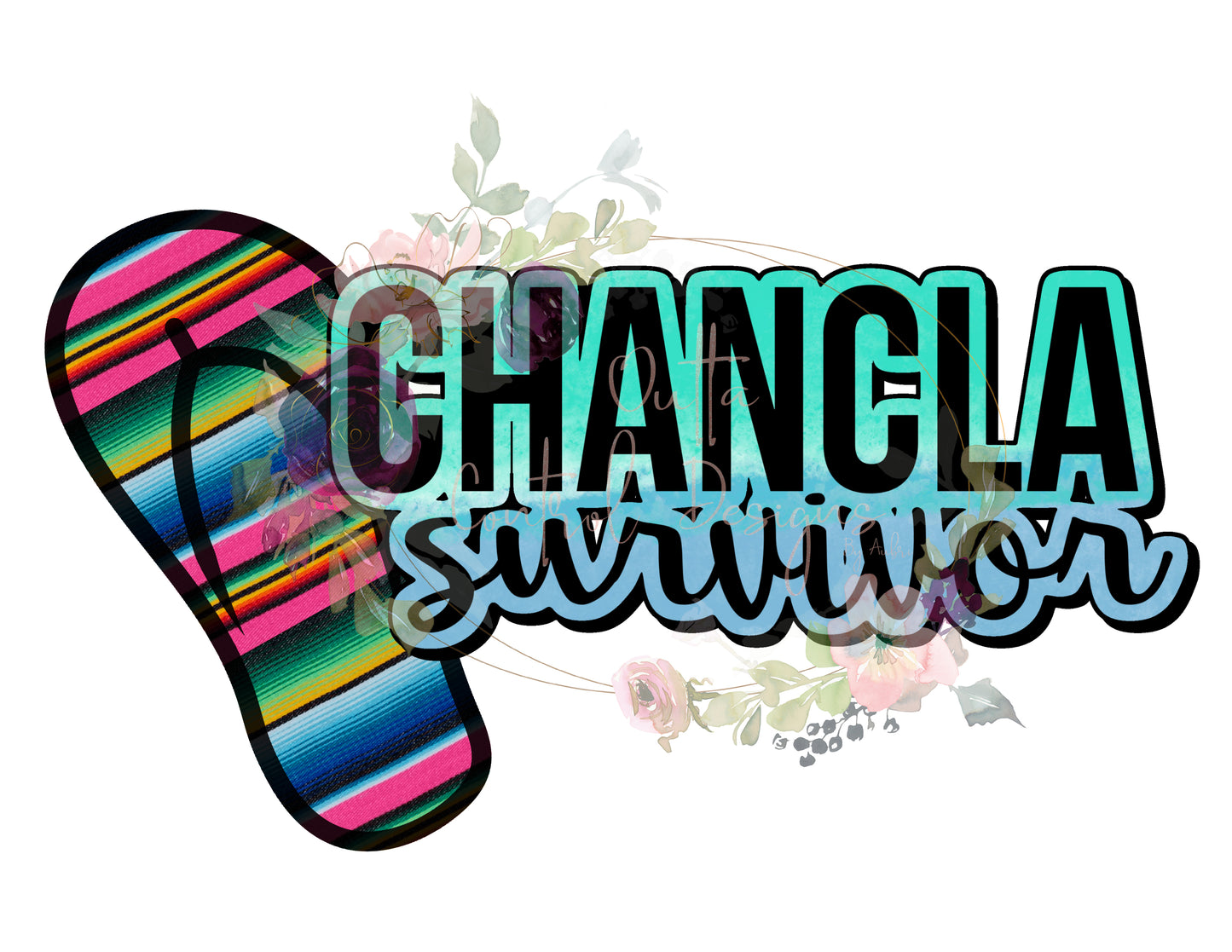 Chancla Survivor Ready To Press Sublimation Transfer