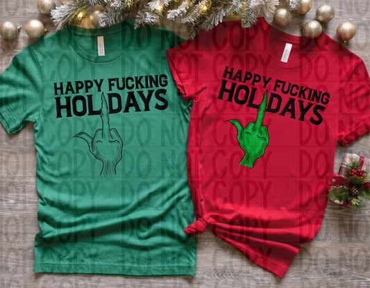 Happy F*cking Holidays Ready To Press Sublimation and DTF Transfer