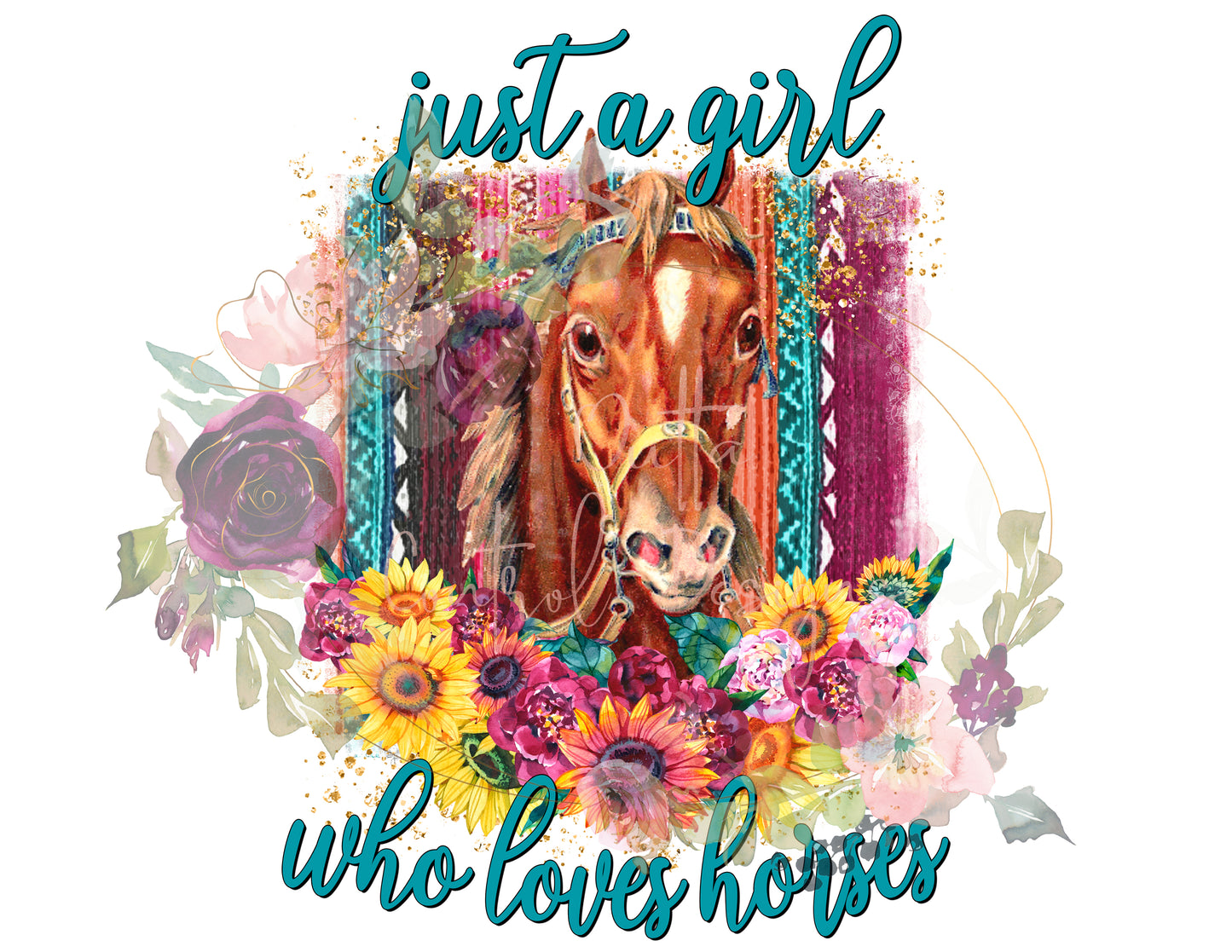 Just a Girl Who Loves Horses Ready To Press Sublimation Transfer