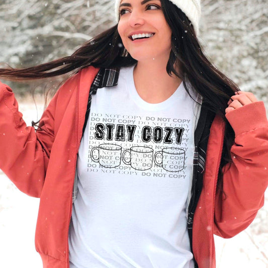 Stay Cozy Ready To Press Sublimation and DTF Transfer