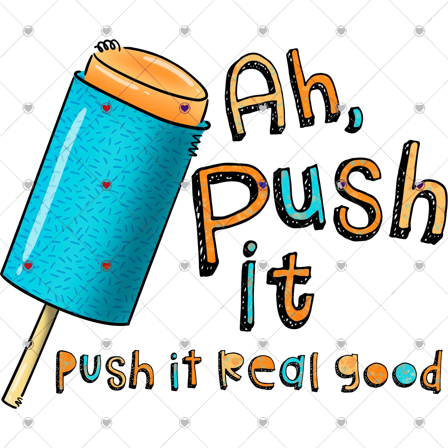 Ah Push It Ready To Press Sublimation and DTF Transfer