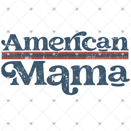 American Mama Ready To Press Sublimation and DTF Transfer