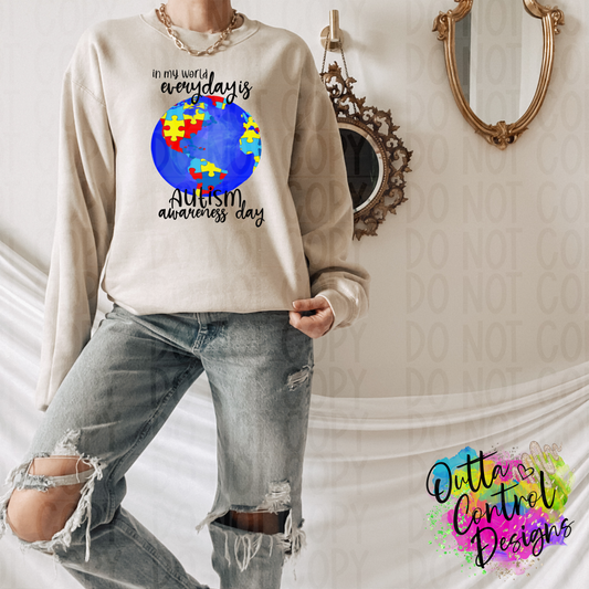 Autism | In My World Ready To Press Sublimation and DTF Transfer