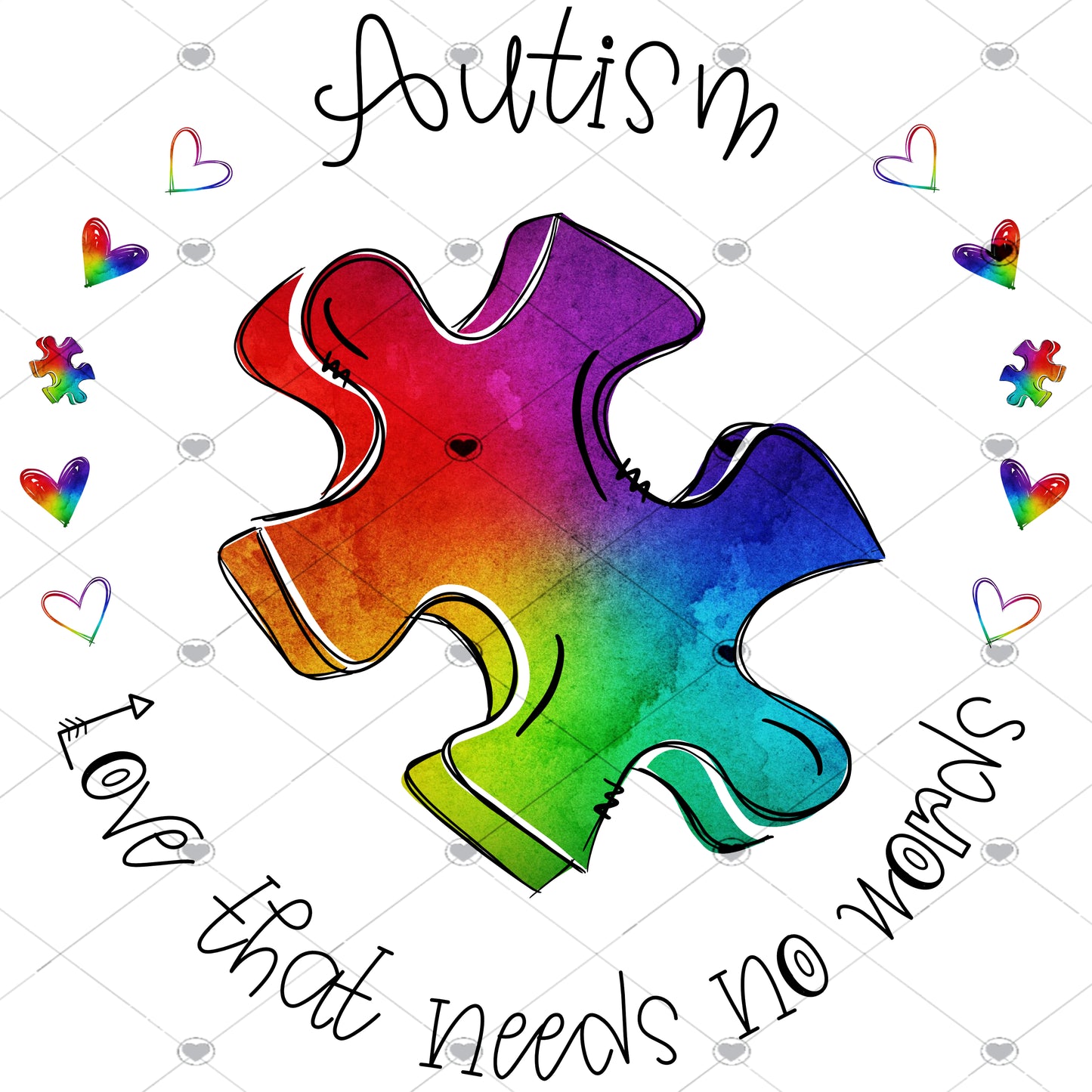 Autism Love That needs no Words Ready To Press Sublimation Transfer