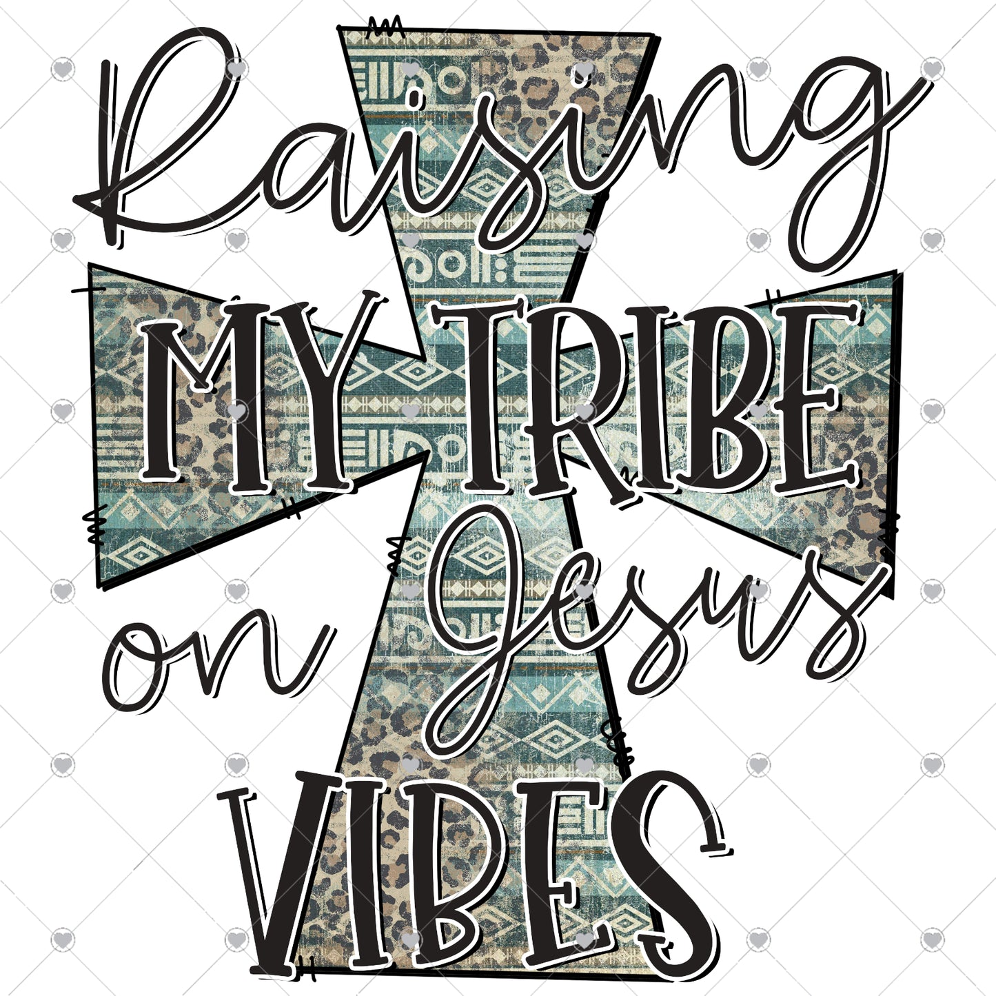 Raising My Tribe On Jesus Vibes Aztec Cross Ready To Press Sublimation and DTF Transfer