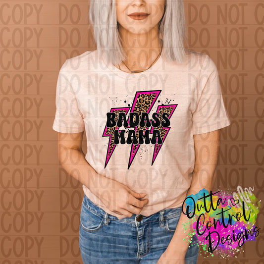 Bad Ass Mama Pink Ready To Press Sublimation and DTF Transfer