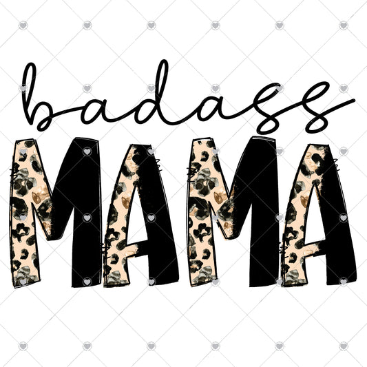 Badass Mama Ready To Press Sublimation and DTF Transfer