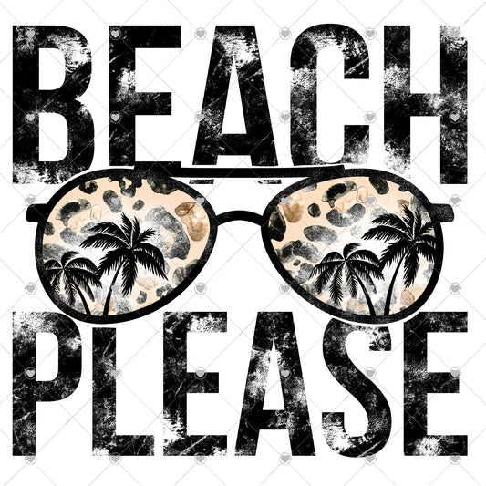 Beach Please Black Ready To Press Sublimation and DTF Transfer