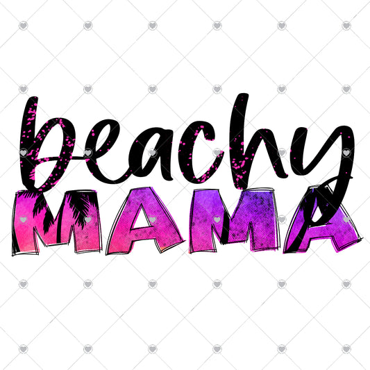 Beachy Mama Ready To Press Sublimation and DTF Transfer