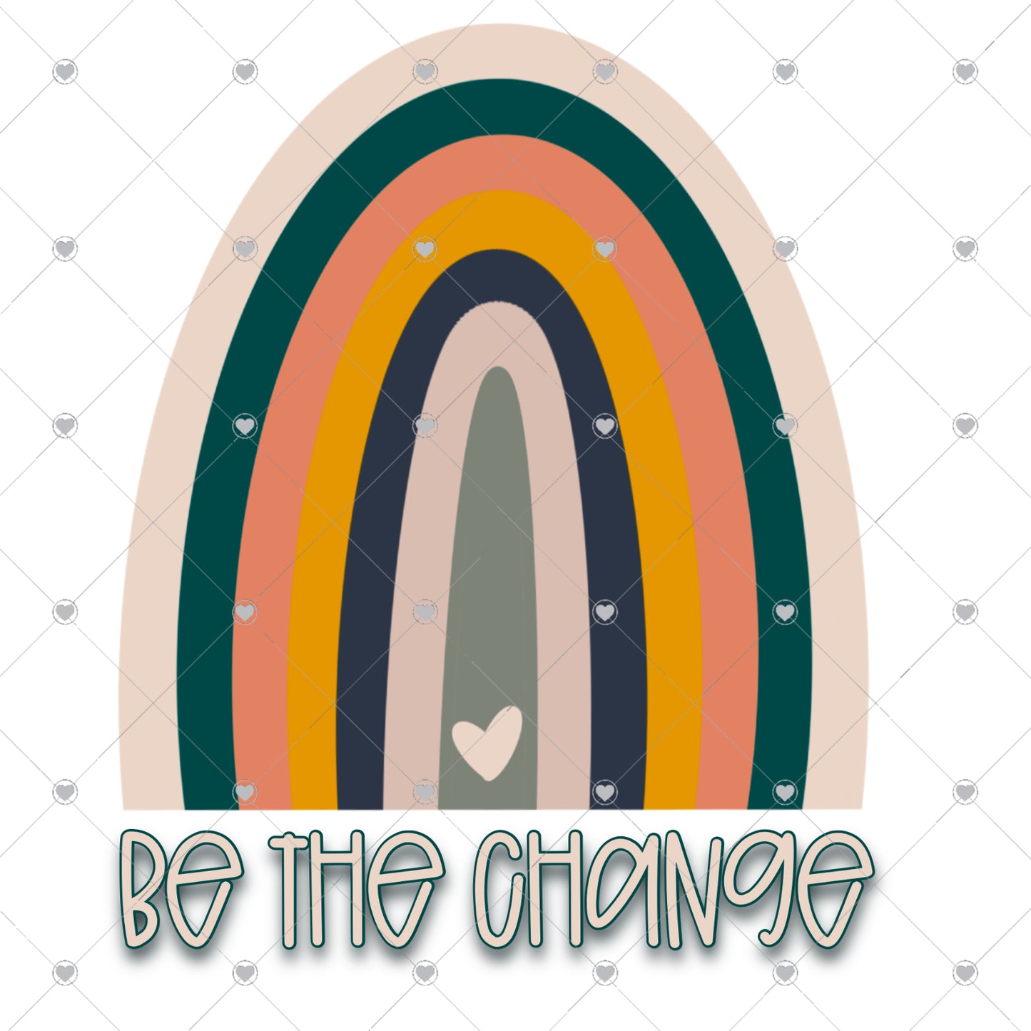 Be The Change Rainbow Ready To Press Sublimation and DTF Transfer
