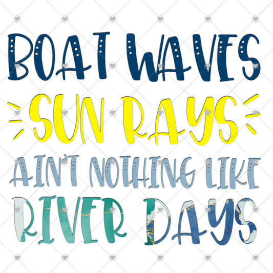 Boat Waves Sun Rays River Days Ready To Press Sublimation and DTF Transfer