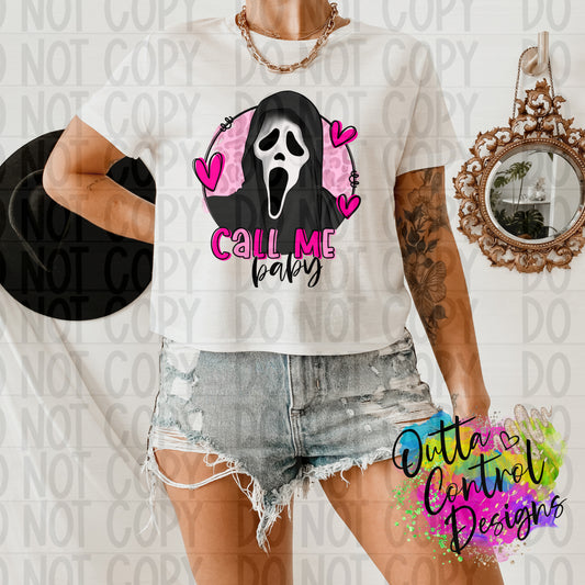 Call me baby ghost face Ready To Press Sublimation and DTF Transfer