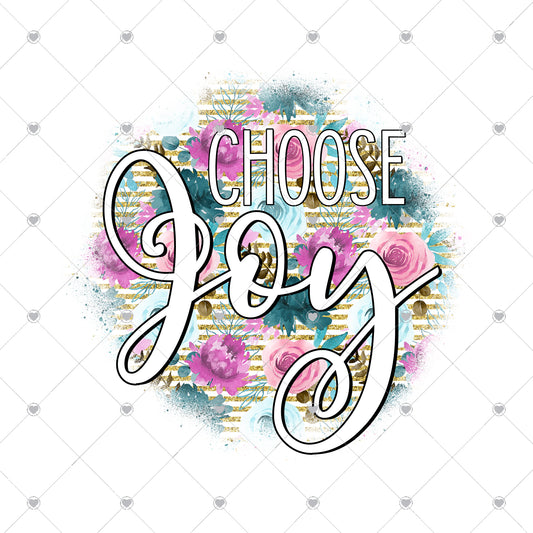 Choose Joy Ready To Press Sublimation Transfer
