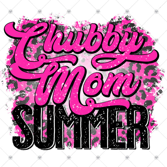 Chubby Mom Summer Ready To Press Sublimation and DTF Transfer
