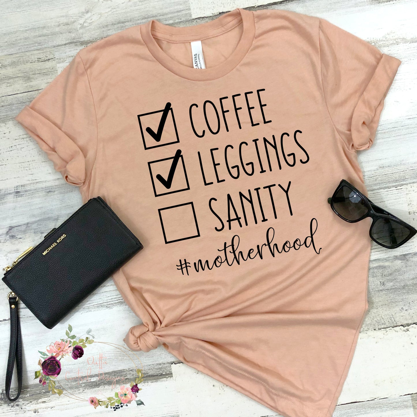 Coffee, Leggings, Sanity Motherhood