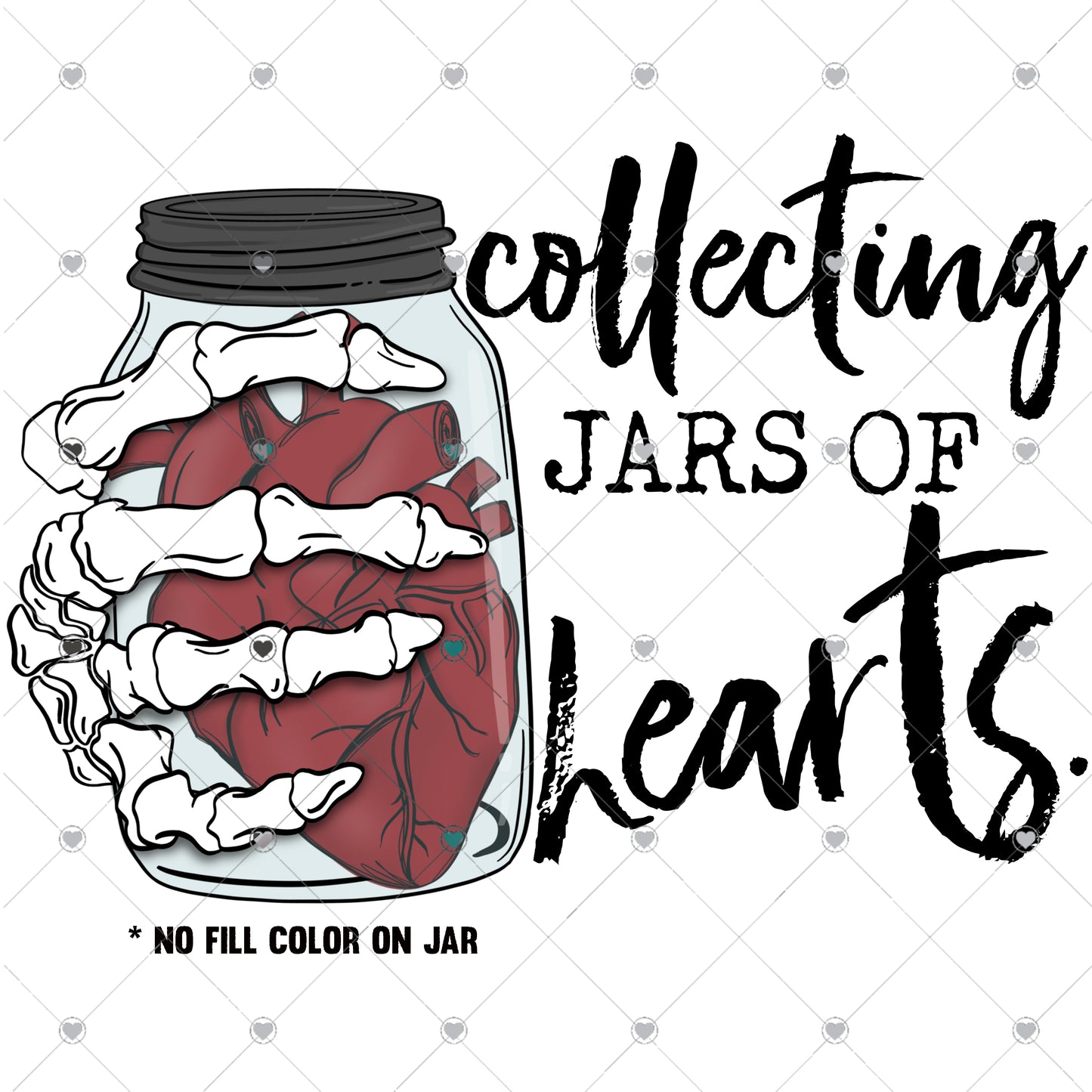 Collecting Jars of Hearts Ready To Press Sublimation and DTF Transfer