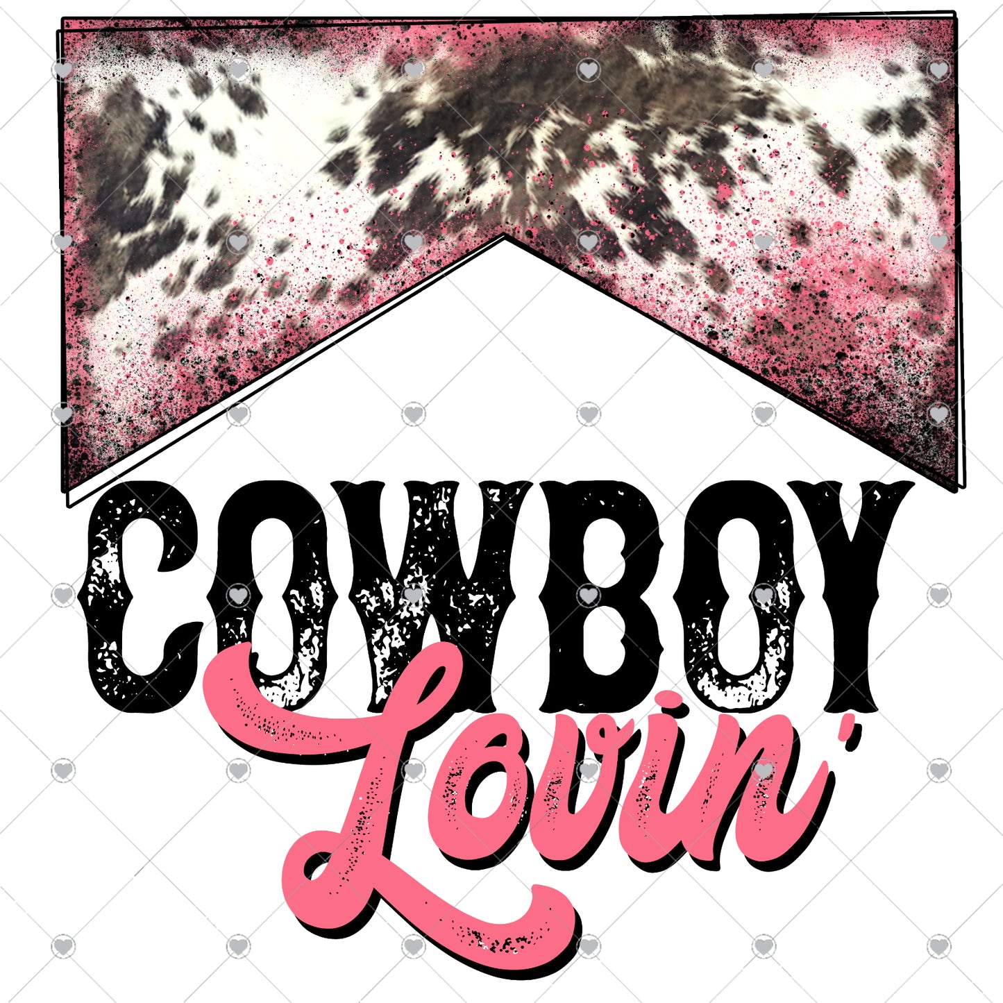 Cowboy Loving Ready To Press Sublimation and DTF Transfer