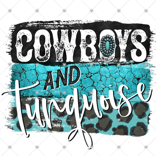 Cowboys and Turquoise Ready To Press Sublimation and DTF Transfer