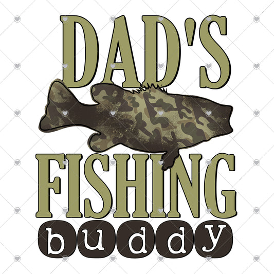 Dad's Fishing Buddy Camo Ready To Press Sublimation Transfer