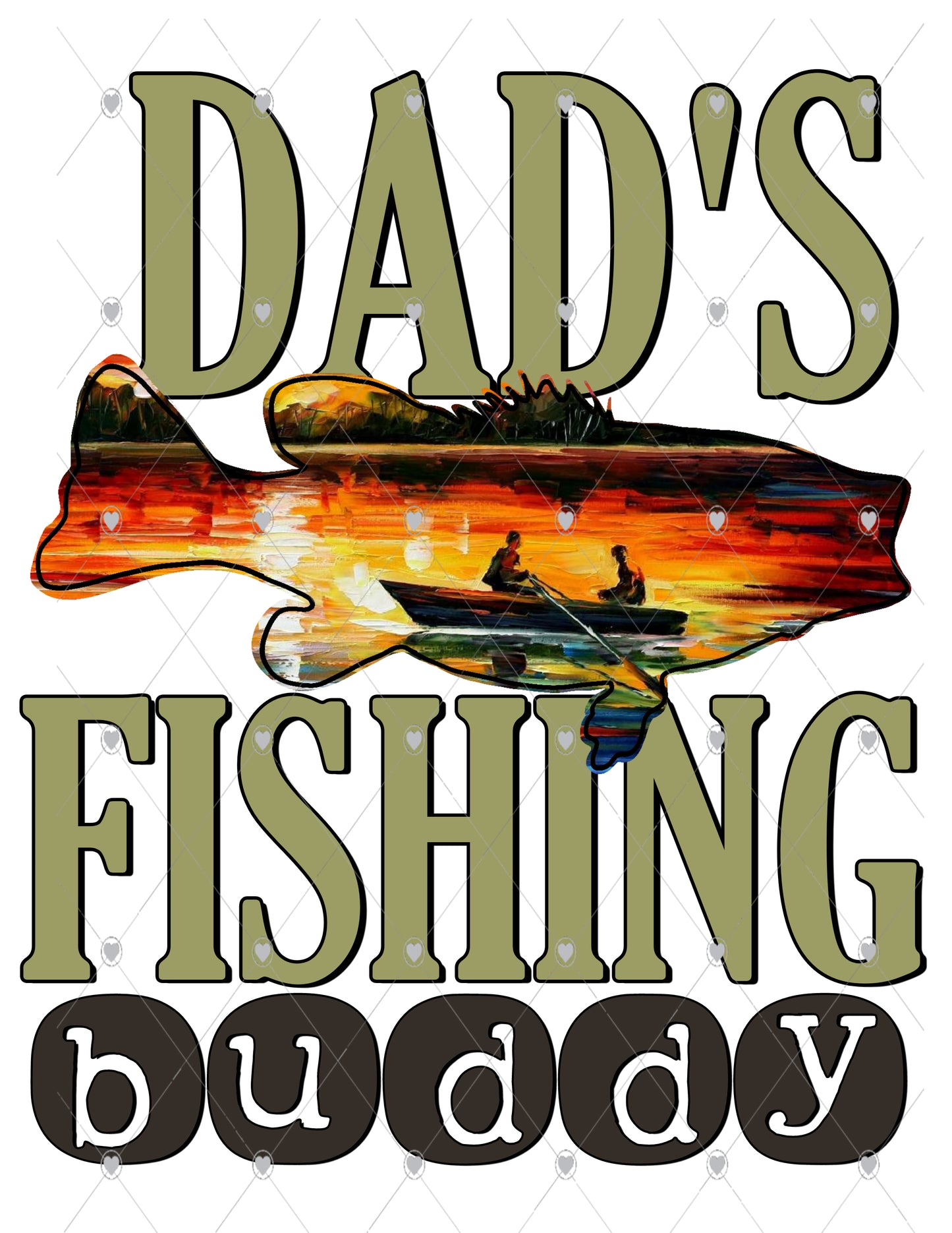 Dad's Fishing Buddy Lake Ready To Press Sublimation Transfer