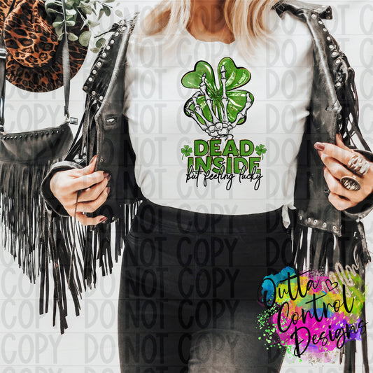 Dead Inside Lucky Ready to Press Sublimation and DTF Transfer