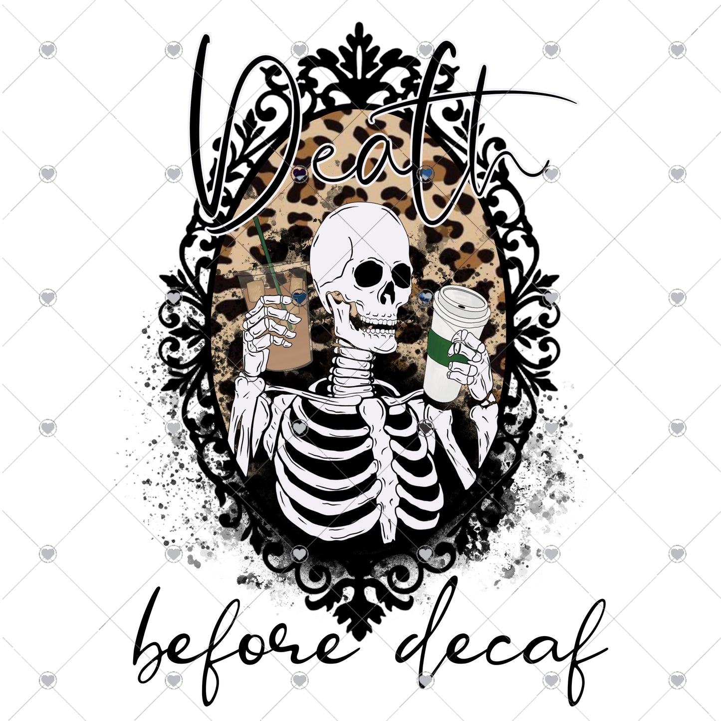 Death Before Decaf Ready To Press Sublimation Transfer