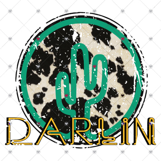 Darlin' Cactus Ready To Press Sublimation and DTF Transfer