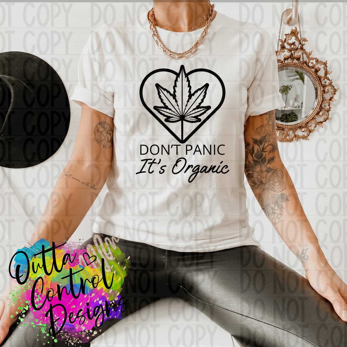 Don't panic it's organic Ready To Press Sublimation and DTF Transfer