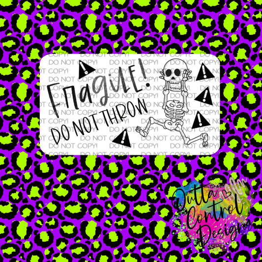 Fragile Do not throw skeleton Thermal Sticker (25 per order)