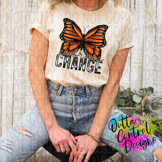 Embrace Change Ready to Press Sublimation and DTF Transfer