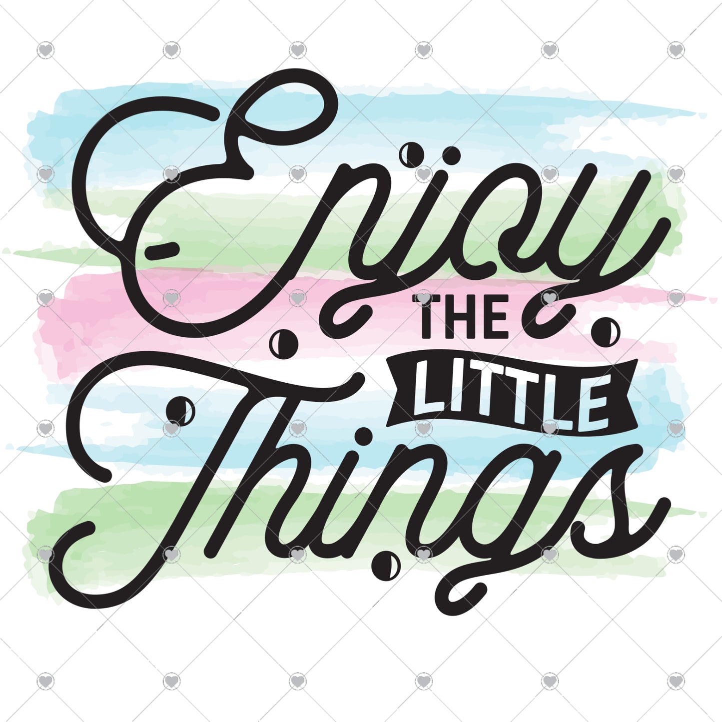 Enjoy The Little Things Ready To Press Sublimation and DTF Transfer