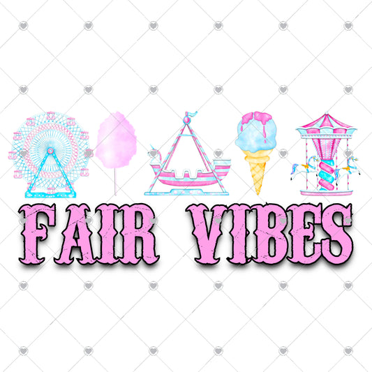 Fair Vibes Ready To Press Sublimation and DTF Transfer