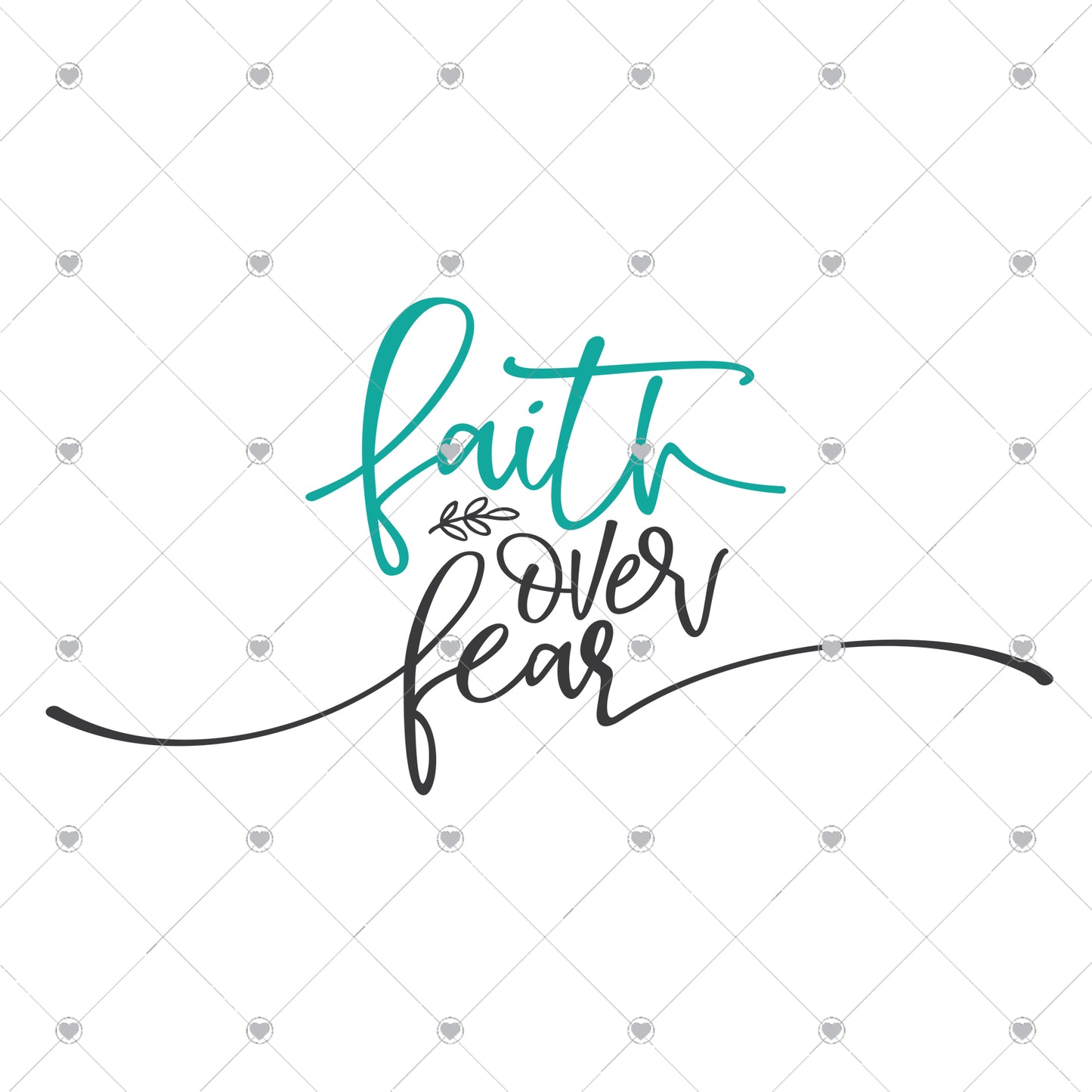 Faith Over Fear Ready To Press Sublimation and DTF Transfer
