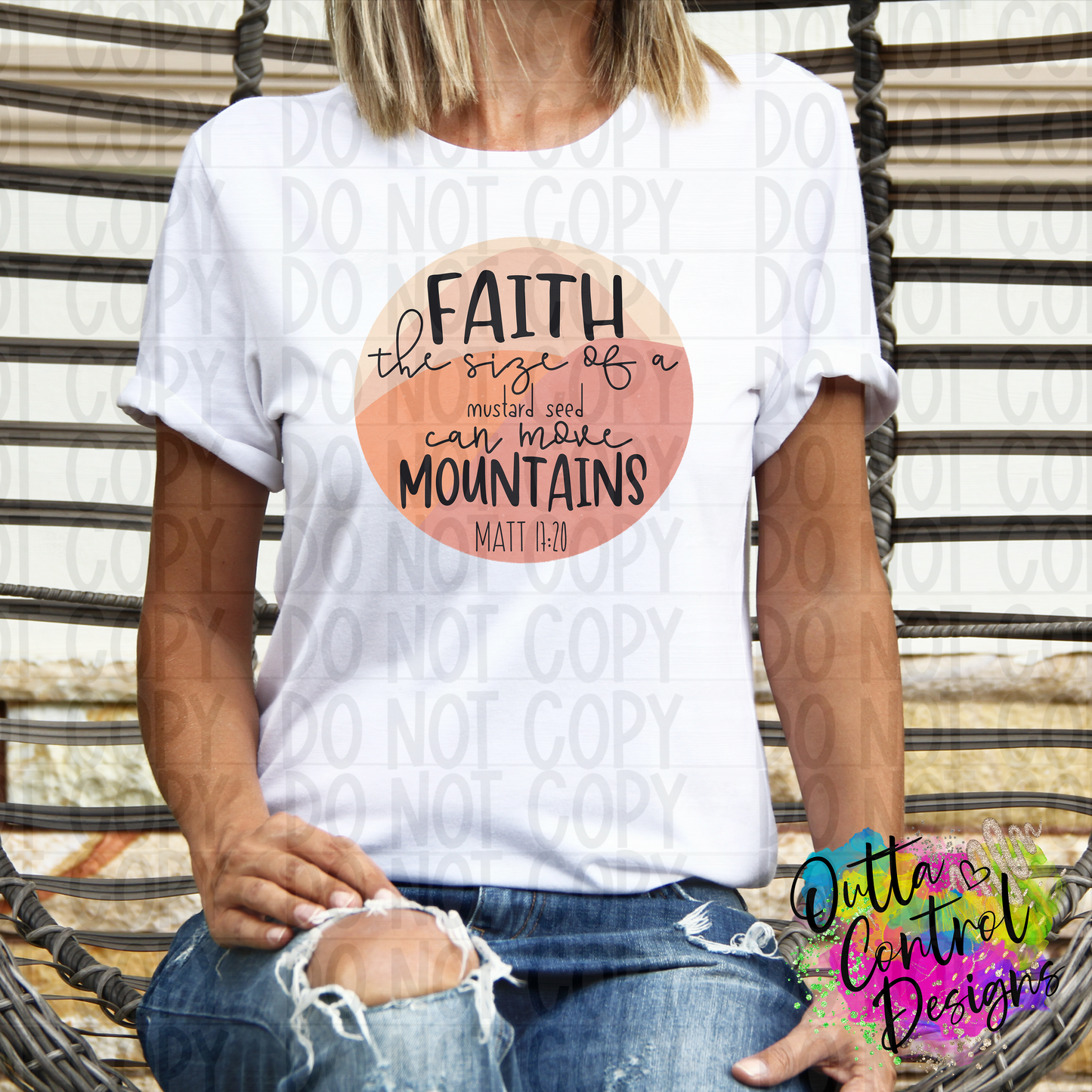 Faith The Size of A Mustard Seed Ready To Press Sublimation and DTF Transfer