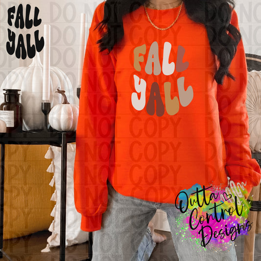 Fall Yall Sublimation and DTF Transfer