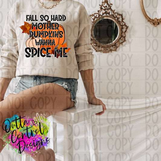 Fall So Hard Ready to Press Sublimation and DTF Transfer