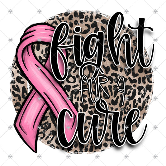 Fight For a Cure Pink Ribbon Ready To Press Sublimation and DTF Transfer