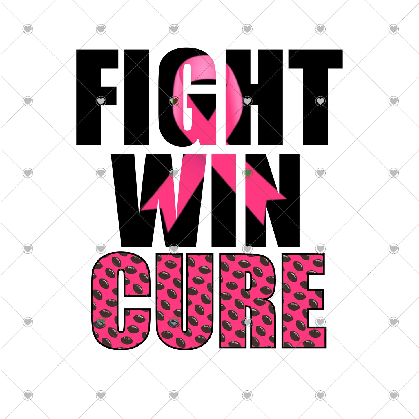 Fight Win Cure Ready To Press Sublimation Transfer